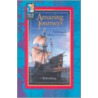 Amazing Journeys: Following In History's Footsteps door Ian Young