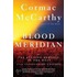 Blood Meridian: Or The Evening Redness In The West