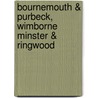 Bournemouth & Purbeck, Wimborne Minster & Ringwood door Ordnance Survey
