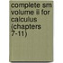 Complete Sm Volume Ii For Calculus (chapters 7-11)