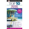 Dk Eyewitness Top 10 Travel Guide Miami & The Keys by Jeffrey Kennedy