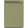 Das Kassenarztrecht Der Reichsversicherungsordnung door Rainald Maass