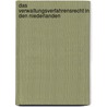 Das Verwaltungsverfahrensrecht In Den Niederlanden door Alexander Koch