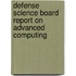Defense Science Board Report on Advanced Computing
