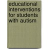 Educational Interventions For Students With Autism by Uc Davis Mind Institute