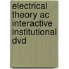 Electrical Theory Ac Interactive Institutional Dvd by Delmar Publishers