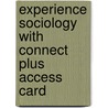 Experience Sociology with Connect Plus Access Card door William Hoynes