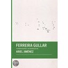 Ferreira Gullar in Conversation with Ariel Jimenez door Ferreira Gullar