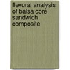 Flexural Analysis of Balsa Core Sandwich Composite door Golam Newaz
