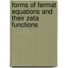 Forms Of Fermat Equations And Their Zeta Functions door Lars Brunjes