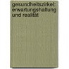 Gesundheitszirkel: Erwartungshaltung und Realität by Katrin Pitteroff