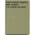 Intermediate Algebra With Mathxl (12-Month Access)