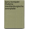 Kanu Kompakt Östliche Mecklenburgische Seenplatte door Thomas Kettler