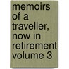 Memoirs of a Traveller, Now in Retirement Volume 3 door Louis Dutens