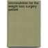 Micronutrition for the Weight Loss Surgery Patient
