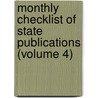 Monthly Checklist Of State Publications (Volume 4) door Library Of Congress Map Division
