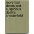 More Foul Deeds And Suspicious Deaths Chesterfield