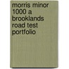 Morris Minor 1000 A Brooklands Road Test Portfolio door Compiled by Clarke R
