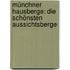 Münchner Hausberge: Die schönsten Aussichtsberge