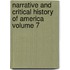 Narrative and Critical History of America Volume 7