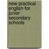 New Practical English For Junior Secondary Schools