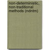 Non-Deterministic, Non-Traditional Methods (Ndntm) door Thomas A. Cruse Nasa Glenn Research
