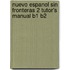 Nuevo Espanol Sin Fronteras 2 Tutor's Manual B1 B2