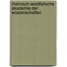 Rheinisch-Westfalische Akademie Der Wissenschaften door Wilfried B. Krätzig