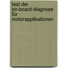 Test der On-Board-Diagnose für Motorapplikationen by Christian Dürager