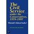 The Civil Service Under the Conservatives, 1979-97