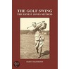 The Golf Swing, The Ernest Jones Method (Hardback) door Daryn Hammond