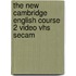 The New Cambridge English Course 2 Video Vhs Secam