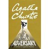 The Secret Adversary: A Tommy And Tuppence Mystery