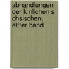 Abhandlungen Der K Nlichen S Chsischen, Elfter Band by Peter Andreas Hansen