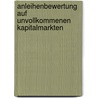 Anleihenbewertung Auf Unvollkommenen Kapitalmarkten by Norbert Klink