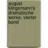 August Klingemann's Dramatische Werke, Vierter Band