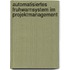 Automatisiertes Fruhwarnsystem Im Projektmanagement