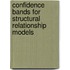 Confidence Bands for Structural Relationship Models