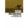 Dead Reckoning: Memories of the 1971 Bangladesh War by Sarmila Bose