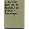 European Charter for Regional or Minority Languages door Jean Marie Woehrling