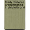 Family Resilience And Functioning In Child With Dmd by Chen Jih-Yuan