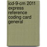Icd-9-cm 2011 Express Reference Coding Card General door Not Available