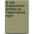 Le Ons D'Astronomie Profess Es L'Observatoire Royal