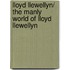 Lloyd Llewellyn/ The Manly World Of Lloyd Llewellyn