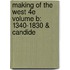 Making of the West 4e Volume B: 1340-1830 & Candide
