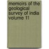 Memoirs of the Geological Survey of India Volume 11