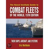 Naval Institute Guide to Combat Fleets of the World door Eric Wertheim