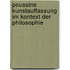 Poussins Kunstauffassung im Kontext der Philosophie