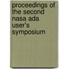 Proceedings Of The Second Nasa Ada User's Symposium by Nasa Ada Users' Symposium (2nd 1989