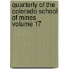 Quarterly of the Colorado School of Mines Volume 17 door Colorado School of Mines